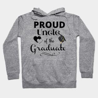 Proud Uncle Of The Graduate Hoodie